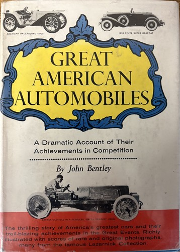 Great American automobiles: A dramatic account of their achievements in competition